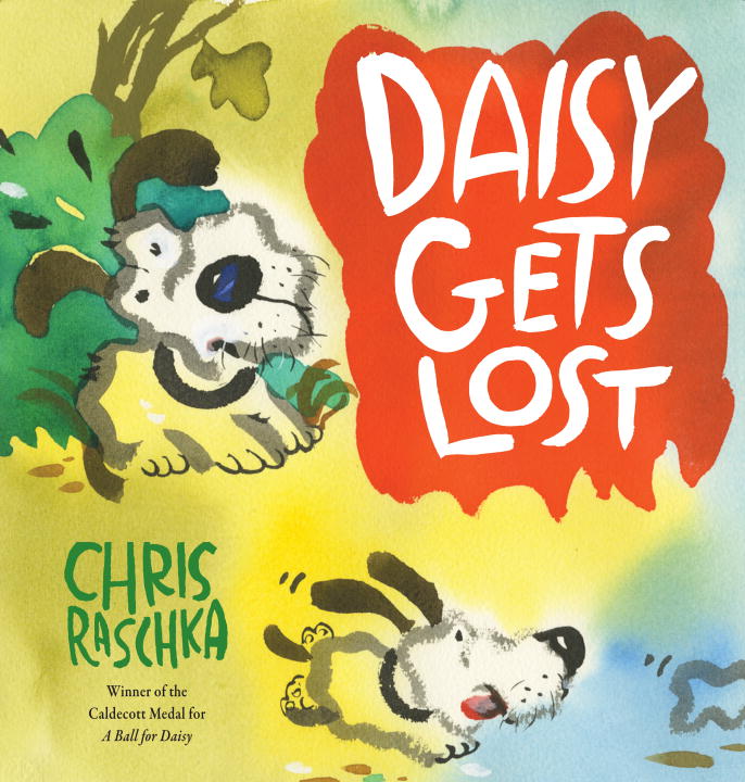 Chris Raschka/Daisy Gets Lost